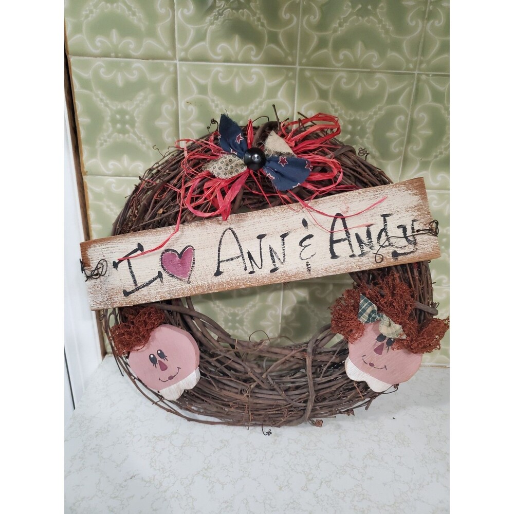 Raggedy Ann And Andy Twig Wreath 12" Diameter "I Love Ann & Andy"